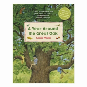 A Year around the Great Oak
