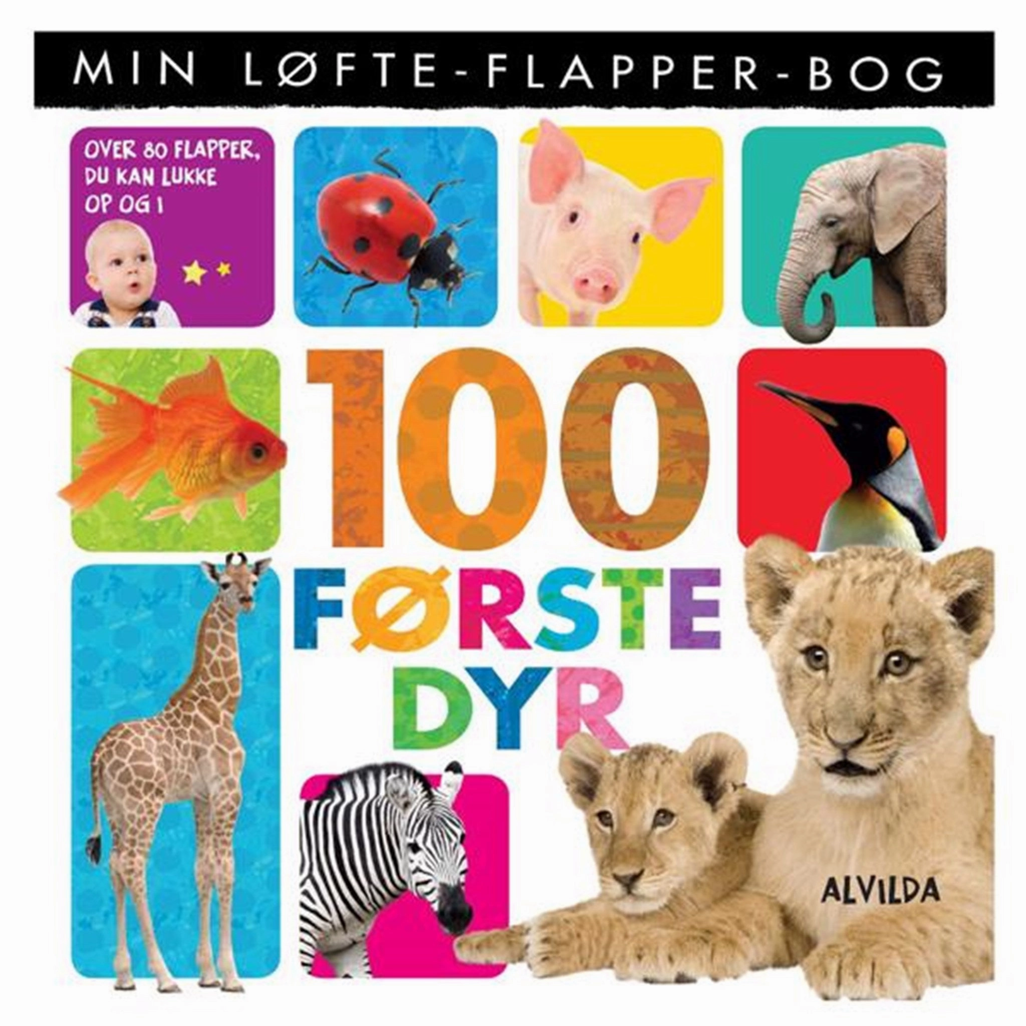 Alvilda Min Lfte-Flapper-Bog 100 Frste Dyr
