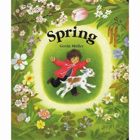 Spring by Gerda Muller - Board Book